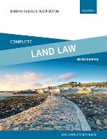 Complete Land Law: Text, Cases and Materials