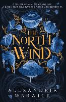  North Wind, The: The TikTok sensation! An enthralling enemies-to-lovers romantasy, the first in the Four Winds...