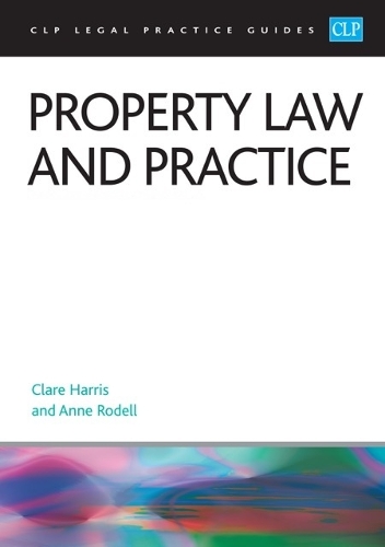 Property Law and Practice 2026/27: Legal Practice Course Guides (LPC)