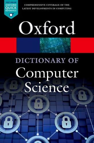 Dictionary of Computer Science, A